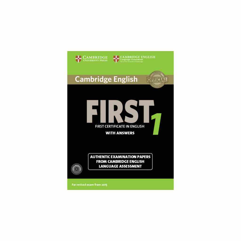 Cambridge english. Cambridge English first for Schools. Cambridge English for Schools 1. Cambridge English first 1. First Certificate in English 1 with answers.